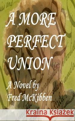 A More Perfect Union