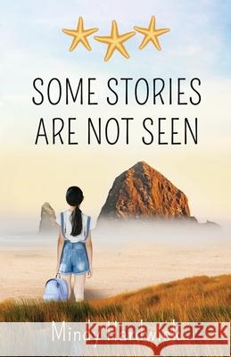 Some Stories Are Not Seen