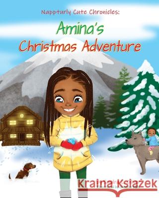 Nappturly Cute Chronicles: Amina's Christmas Adventure