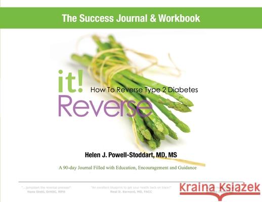 Reverse It: How to Reverse Type 2 Diabetes and Other Chronic Diseases Success Journal and Workbook