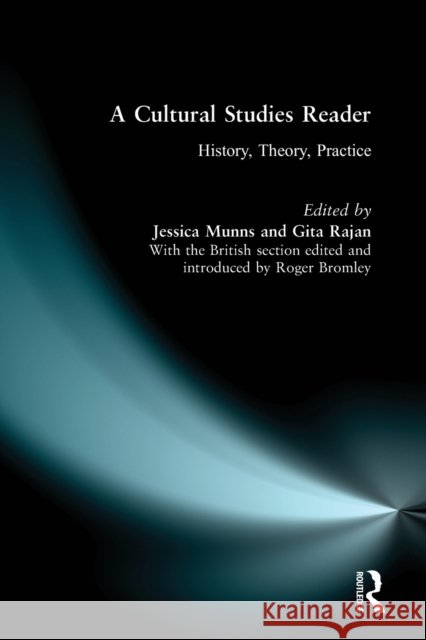 A Cultural Studies Reader: History, Theory, Practice