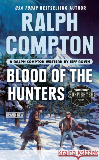 Ralph Compton Blood Of The Hunters