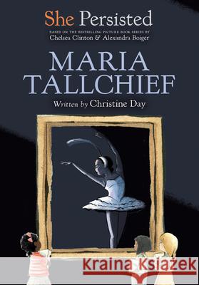 She Persisted: Maria Tallchief