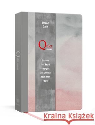 Quiet Journal: Discover Your Secret Strengths and Unleash Your Inner Power