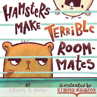 Hamsters Make Terrible Roommates