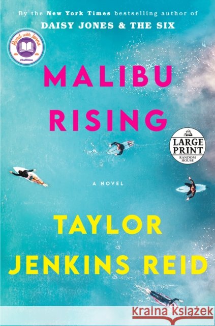 Malibu Rising: A Read with Jenna Pick: A Novel