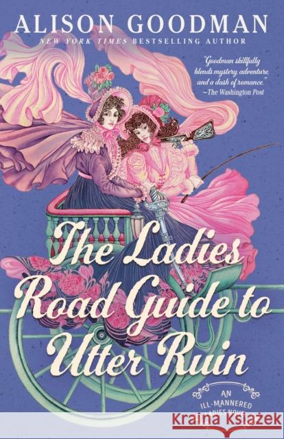 The Ladies Road Guide to Utter Ruin