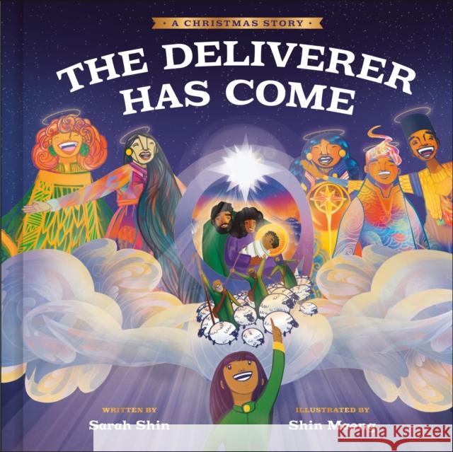 The Deliverer Has Come: A Christmas Story