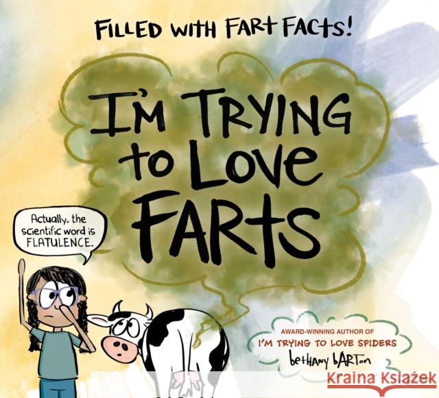 I'm Trying to Love Farts