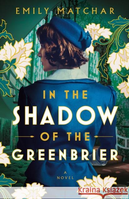 In The Shadow Of The Greenbrier