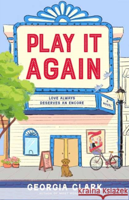 Play It Again: A Novel