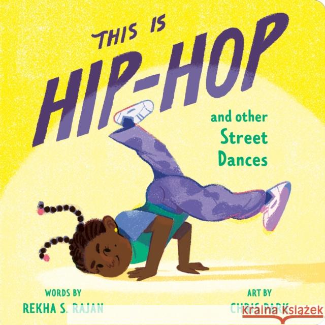 This Is Hip-Hop: And Other Street Dances