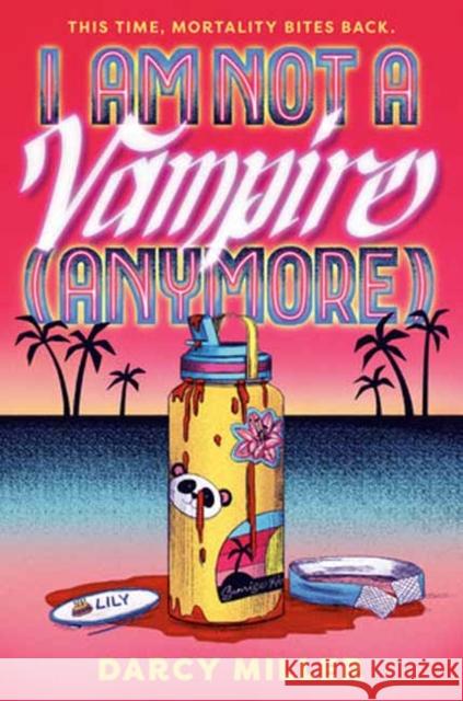 I Am Not a Vampire (Anymore)