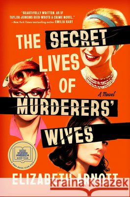 The Secret Lives of Murderers' Wives