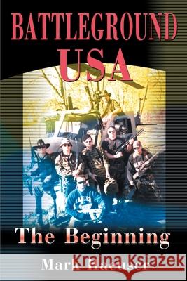 Battleground USA: The Beginning
