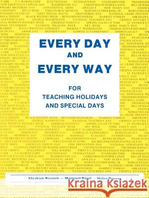 Every Day and Every Way: For Teaching Holidays and Special Days