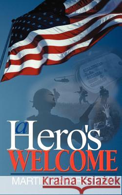 A Hero's Welcome