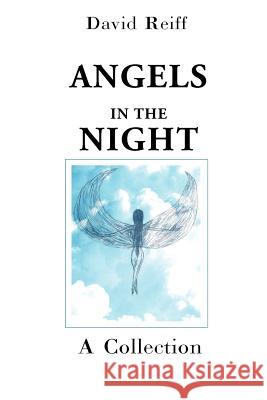 Angels in the Night: A Collection