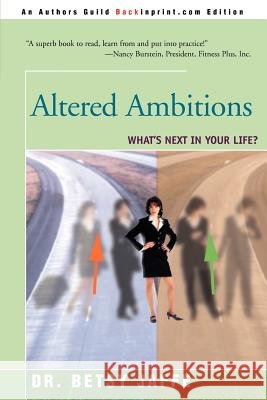 Altered Ambitions: What's Next in Your Life?