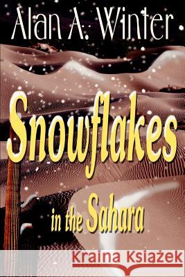 Snowflakes in the Sahara