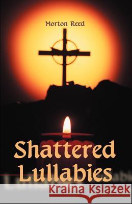 Shattered Lullabies