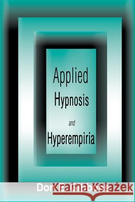 Applied Hypnosis and Hyperempiria