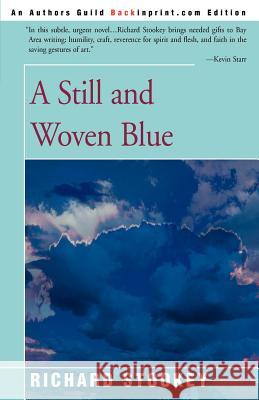 A Still and Woven Blue