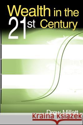 Wealth in the 21st Century