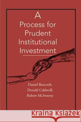 A Process for Prudent Institutional Investment