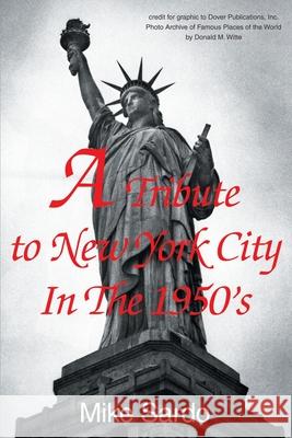 A Tribute to New York City in the 1950's