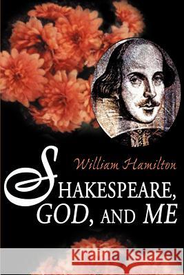 Shakespeare God and Me