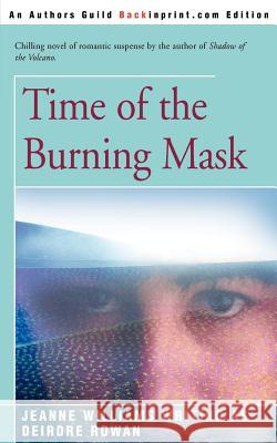 Time of the Burning Mask