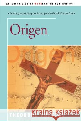 Origen: A Historical Novel