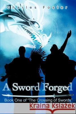 A Sword Forged