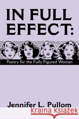 In Full Effect: Poetry for the Fully Figured Woman