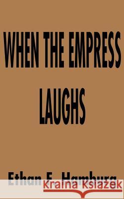When the Empress Laughs