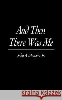 And Then There Was Me