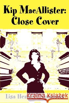 Kip Macallister: Close Cover