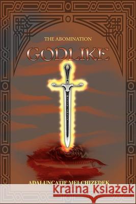 Godlike: The Abomination