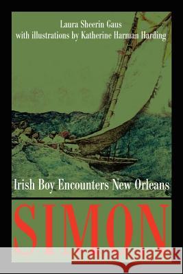 Simon: Irish Boy Encounters New Orleans