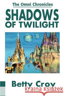 Shadows of Twilight: An Ancient Rebellion Overshadows Our World