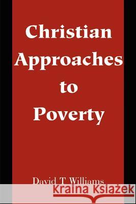 Christian Approaches to Poverty