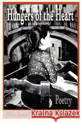 Hungers of the Heart: Poetry