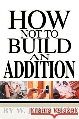 How Not To Build an Addition