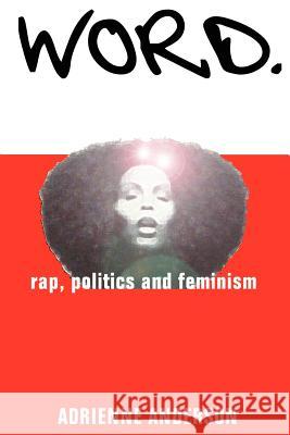 Word: rap, politics and feminism