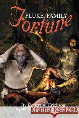 Fluke Family Fortune: Book One in the Saga of Maynerd Dumsted