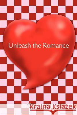 Unleash the Romance