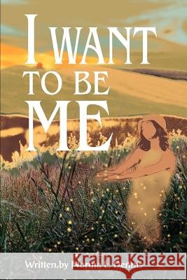 I Want to Be Me
