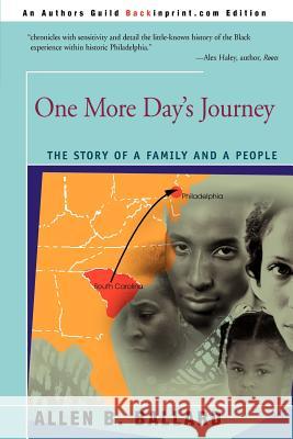 One More Day's Journey: The Story of a Family and a People