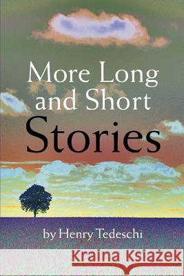 More Long and Short Stories